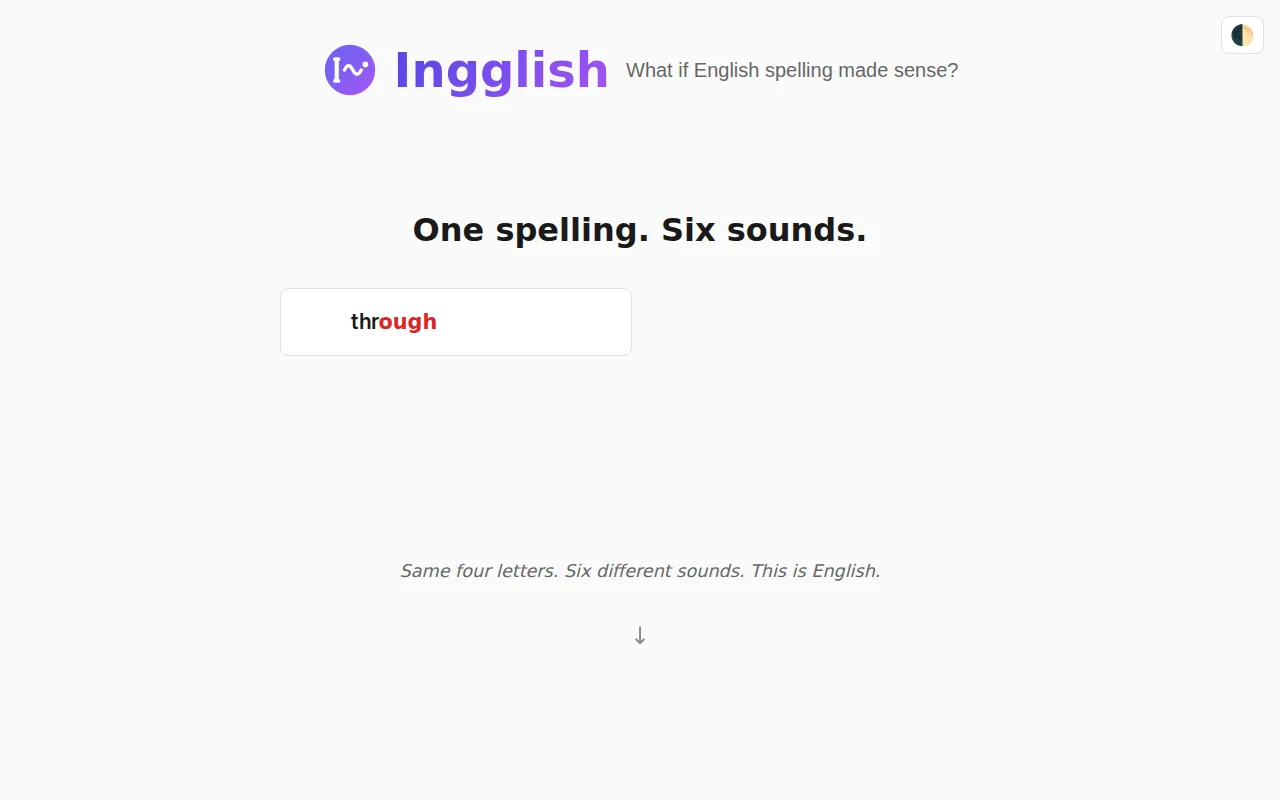 Ingglish – What if English spelling made sense?