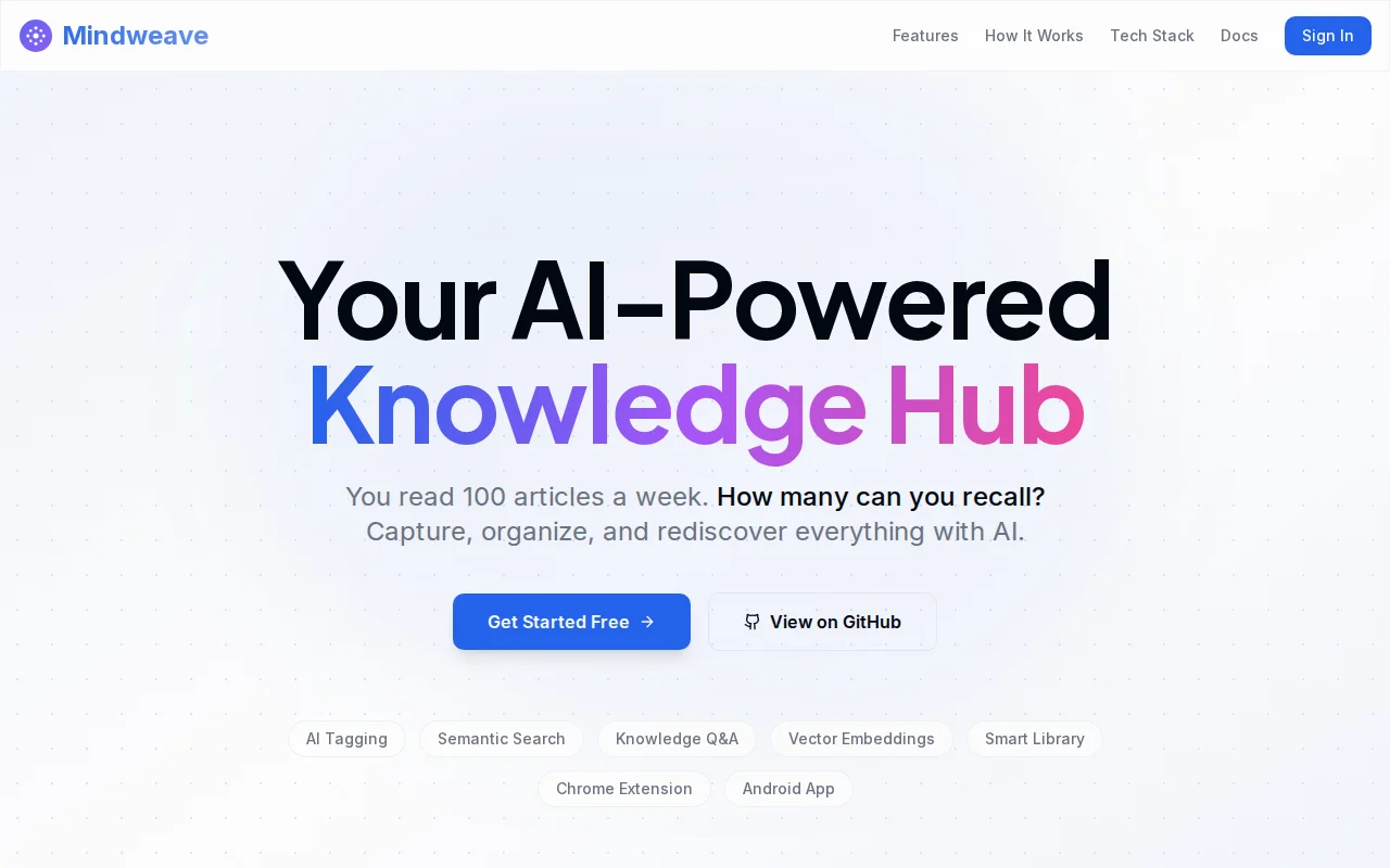 Mindweave – AI-powered personal knowledge hub with semantic search