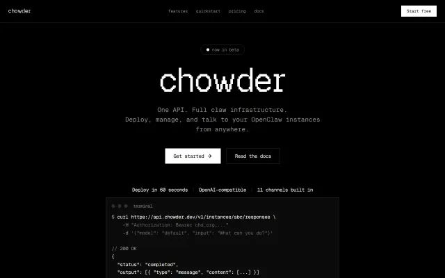 chowder.dev is a single API for deploying OpenClaw instances