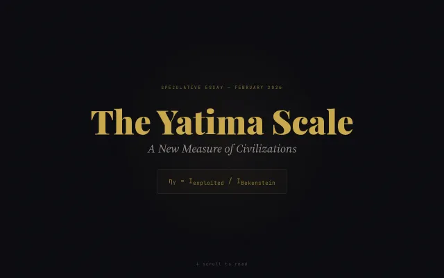 The Yatima Scale – Measuring civilizations by depth, not energy