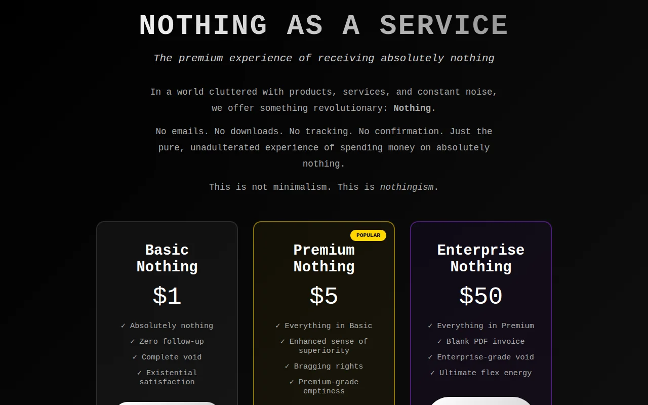 Nothing as a Service – Premium nothingness for minimalists