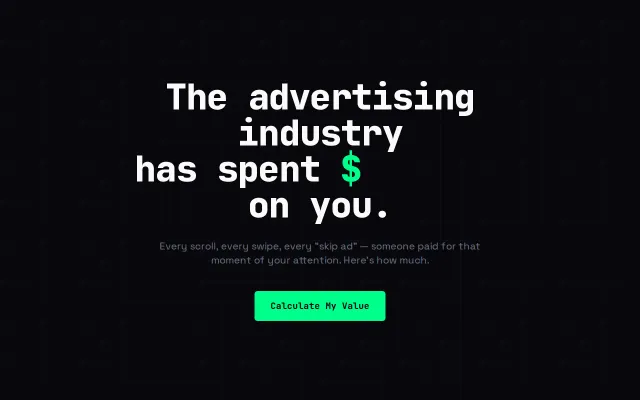 I calculated how much ad money has been spent targeting you
