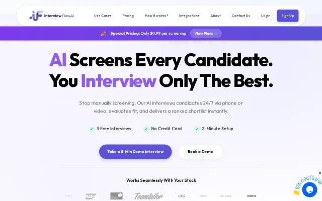 An AI interviewer that probes candidates (and costs $0.99/interview)
