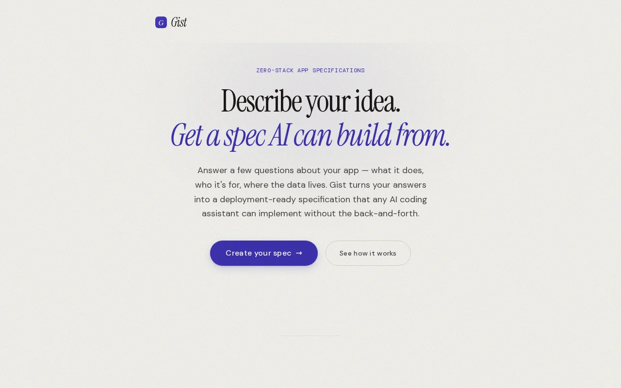 Gist – Zero-cost app specs for AI coding assistants