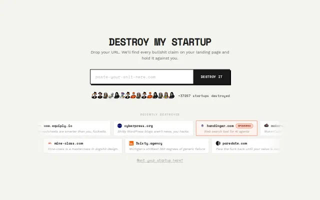 Destroy My Startup