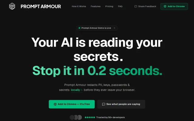 Prompt Armour – Real-time PII detection for AI chatbots, 100% local