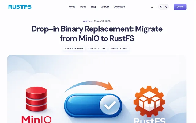 RustFS – Migrate from MinIO via simple binary replacement