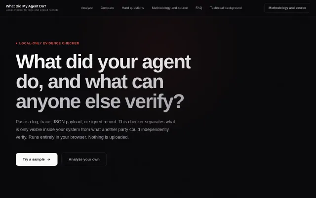 What Did My Agent Do? Compare logs to signed records