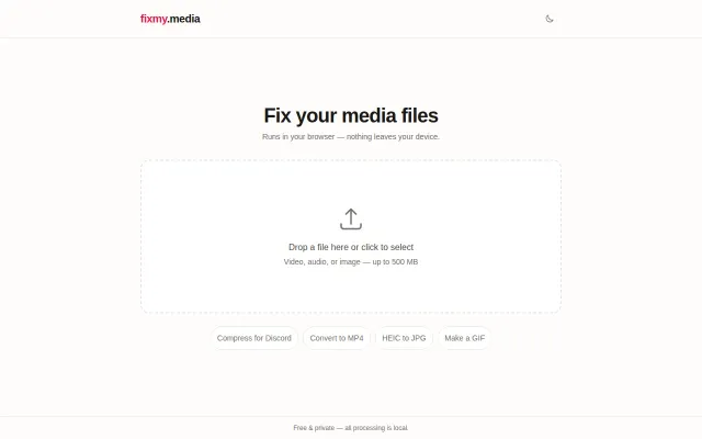 Fixmy.media: compress and convert media files in the browser(no upload)