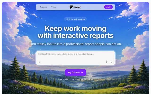Fonic – turning scattered work into a shareable report