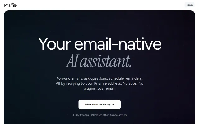 Prismle – I built an AI assistant you use by forwarding emails to it
