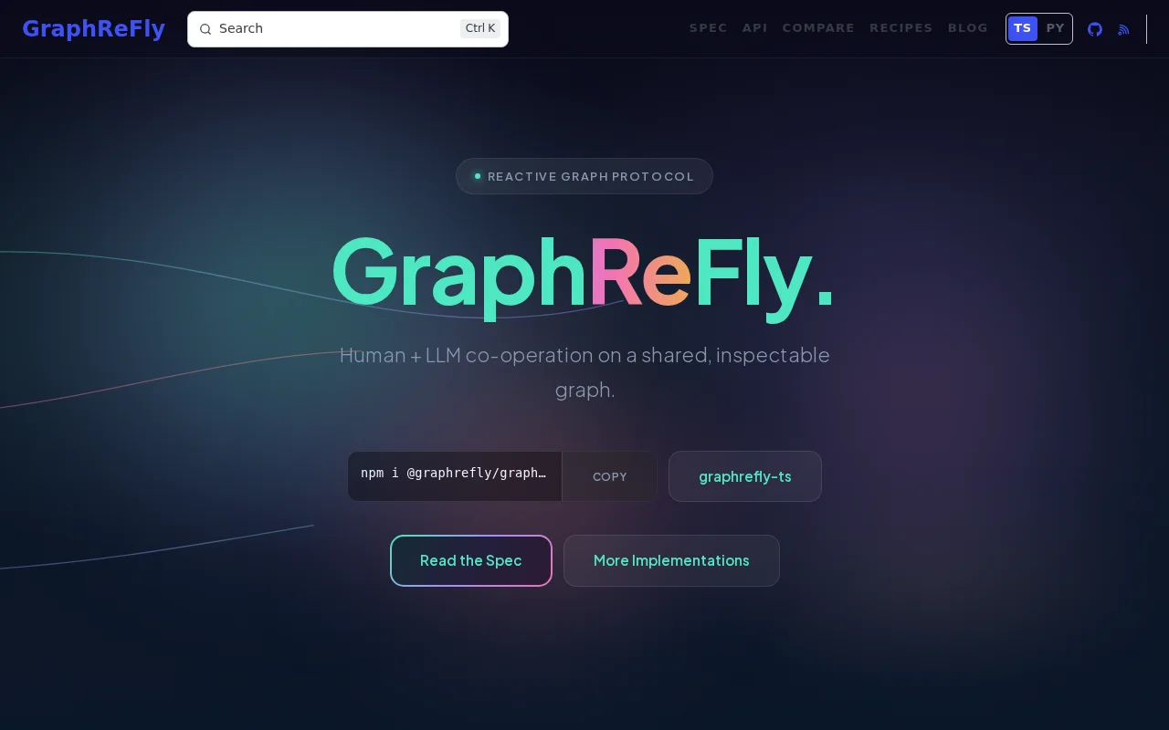 GraphReFly – Reactive graph protocol for human and LLM co-operation