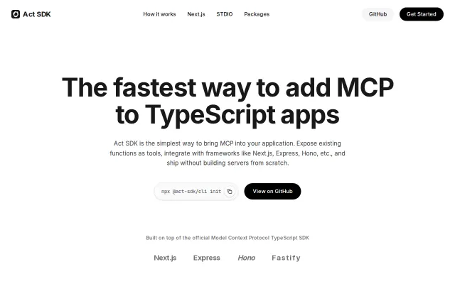 Act-SDK – Wrap existing TypeScript functions as MCP tools in minutes