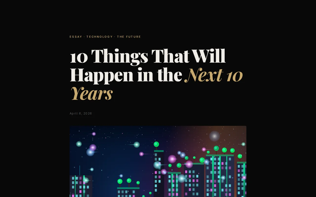 Our Next Decade – A curated forecast of the next ten years