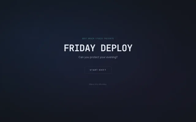 Friday Deploy – a browser-based SIM you probably won't survive
