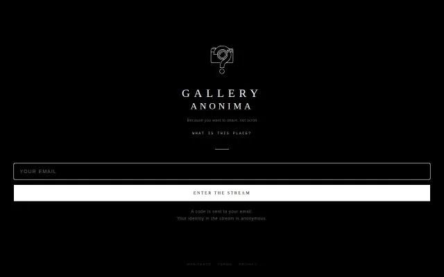 I made a anonymous gallery / Anti Social Media