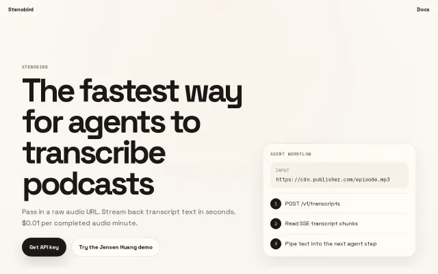 Stenobird, podcast transcription service for your agent