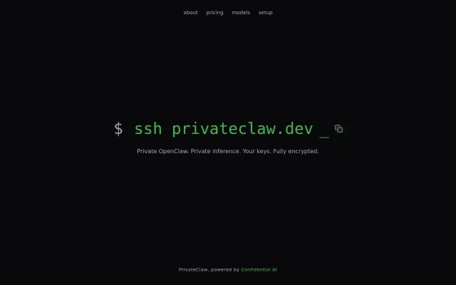 PrivateClaw – AI agents running in confidential VMs you can verify