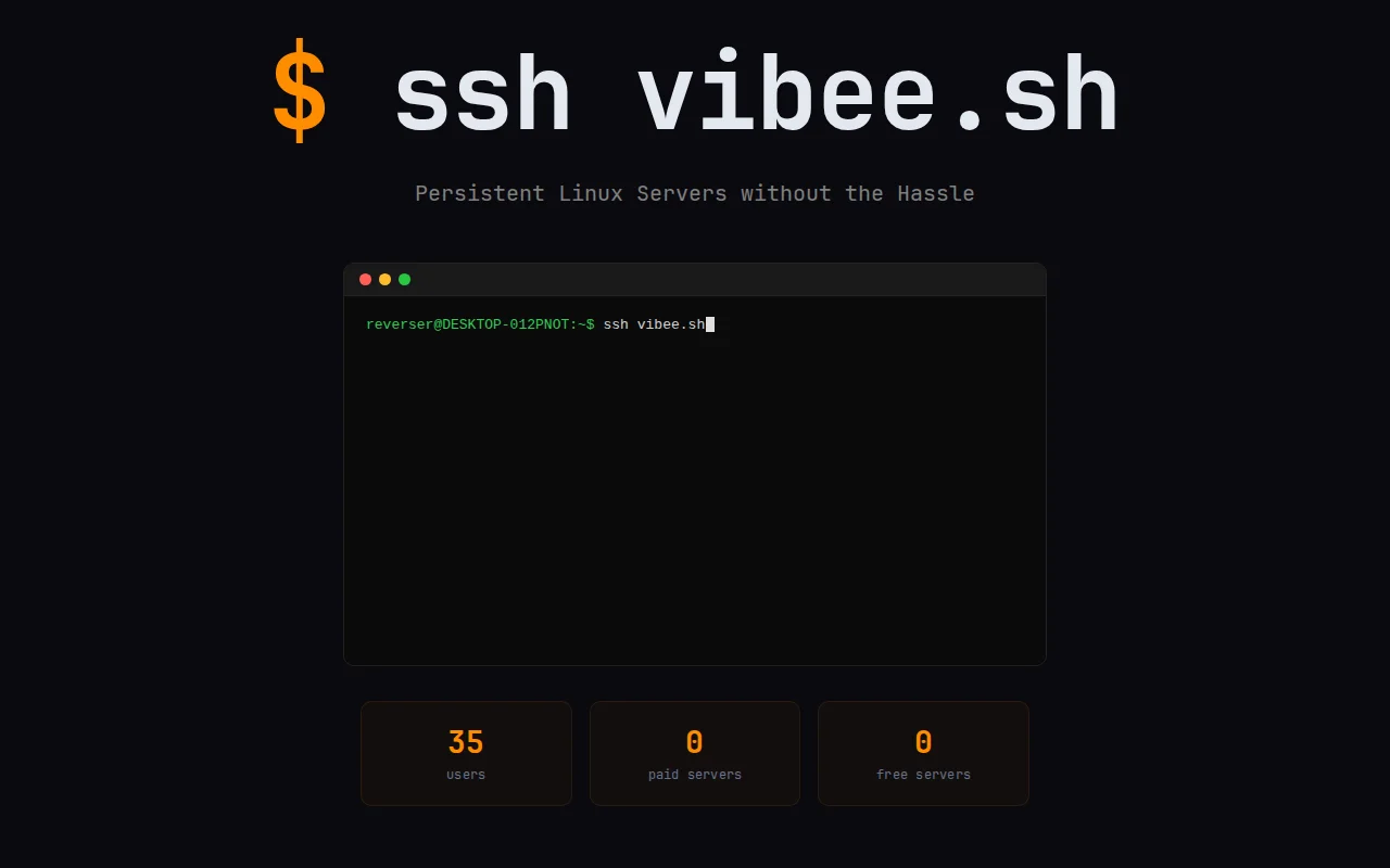 Vibee.sh – SSH-only VM rental. Instant trial, no signup