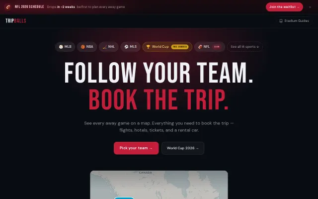 TripBalls – plan road trips to away games (MLB, NFL, NBA, WC2026)