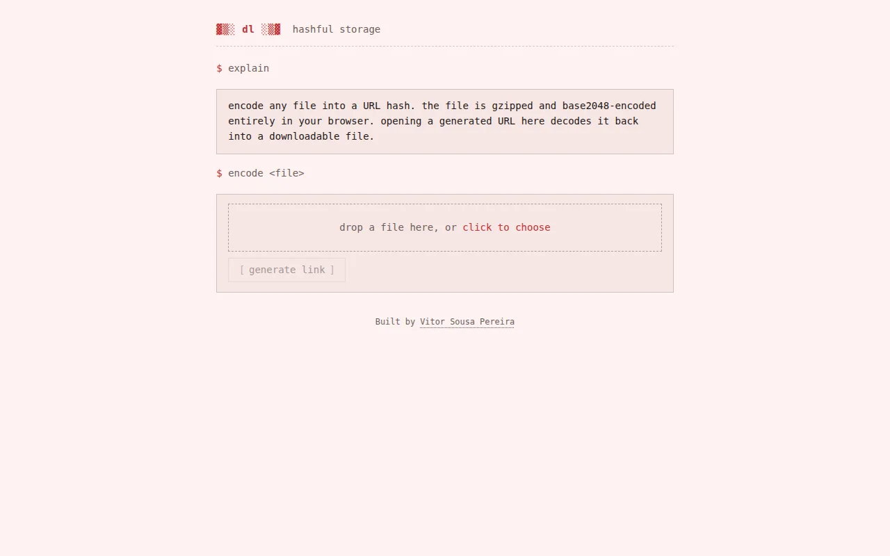 Hashful storage. Store your whole file in the URL hash