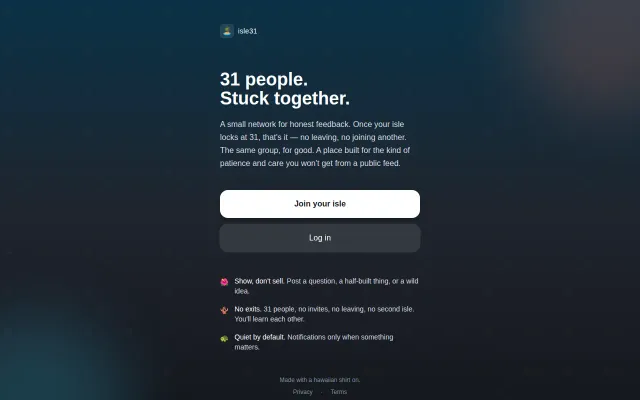 Isle31 – 31 people per group, locked for life