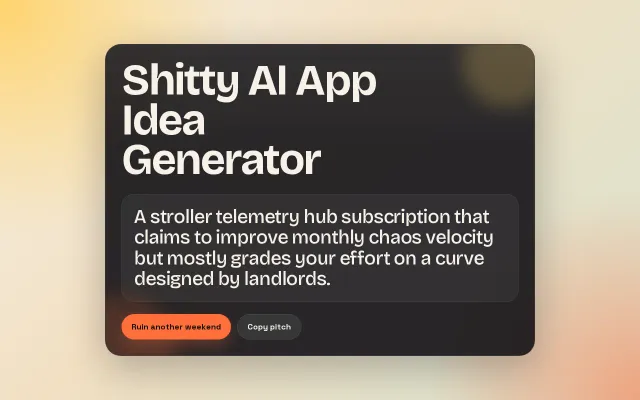 Shitty AI App Idea Generator