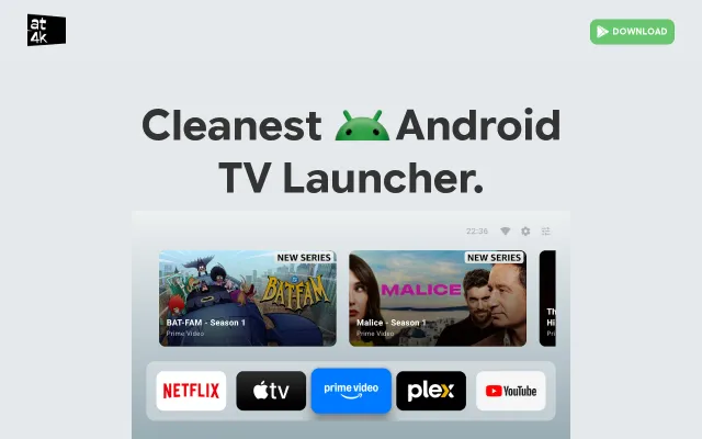 AT4K Launcher - Apple TV inspired Launcher for Android TVs
