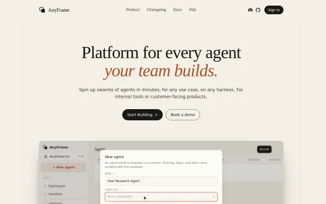 AnyFrame, Platform for every agent your team builds