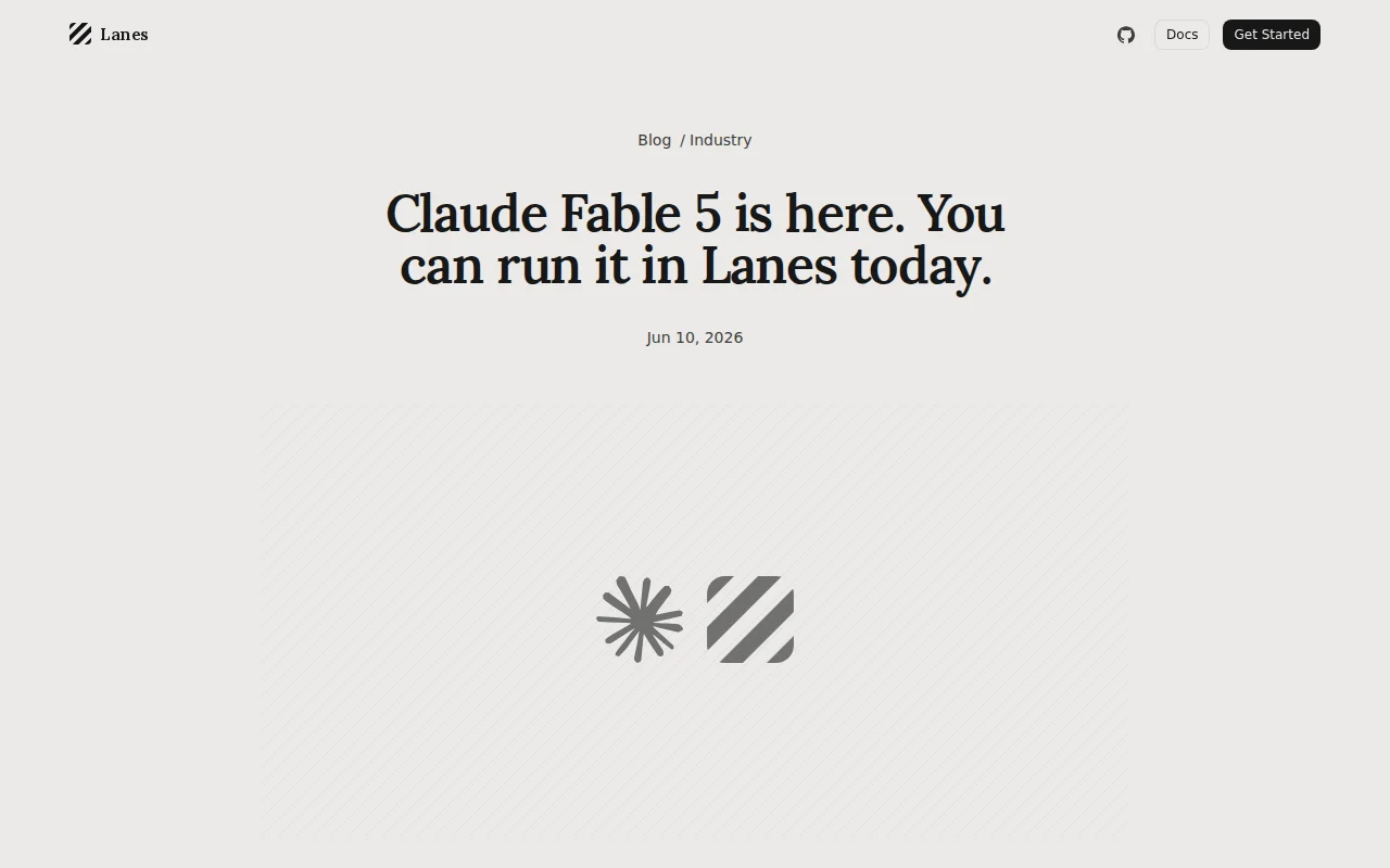 Lanes now runs Claude Fable 5 across parallel agent sessions