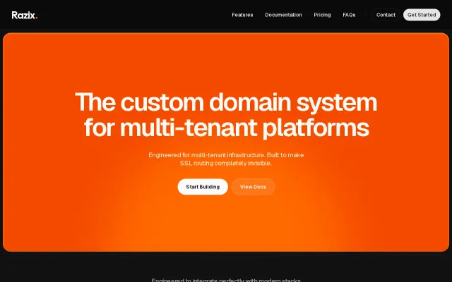 The layer between your SaaS platform and your customers' domains