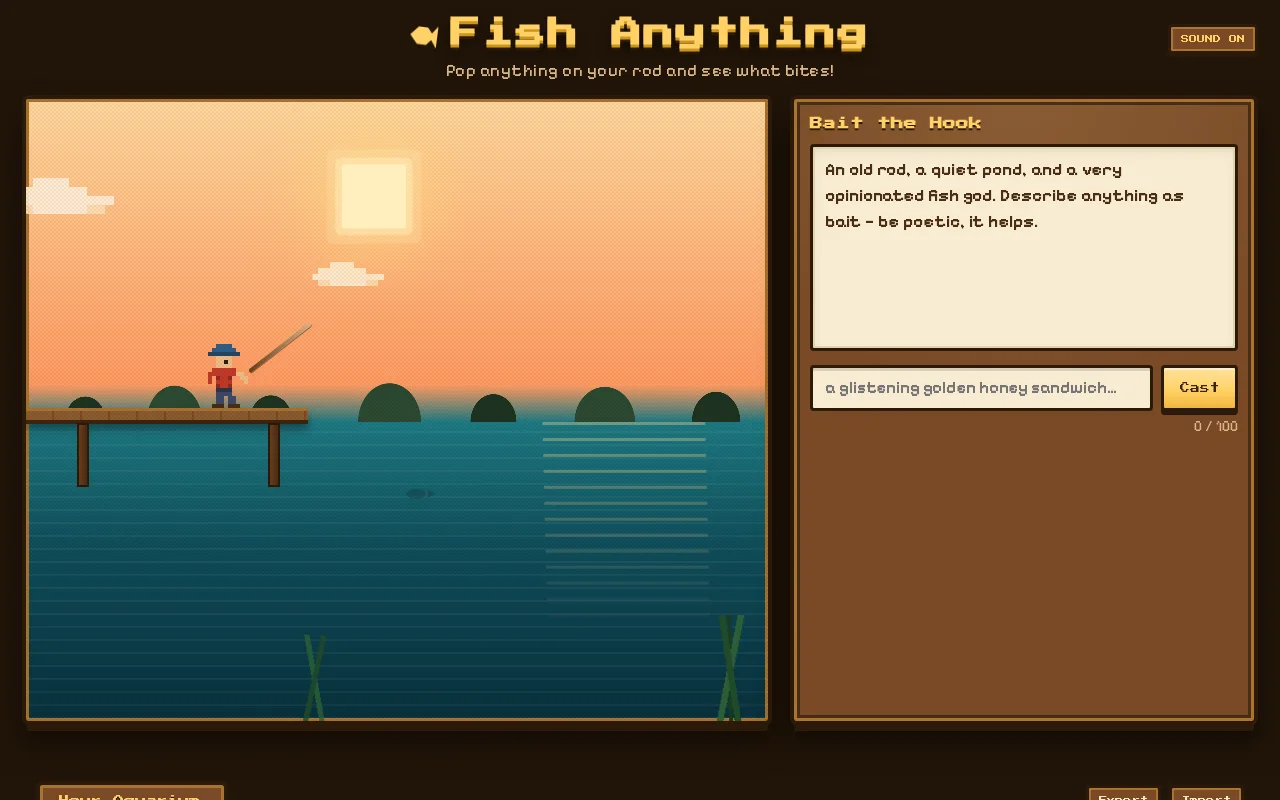 Fish anything – a chill game using small models