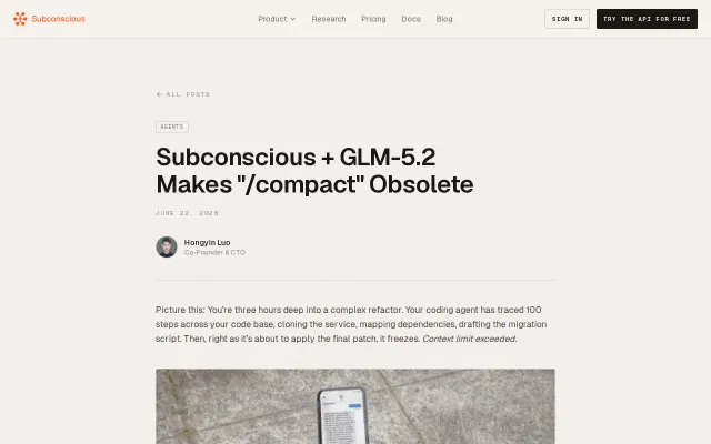 Subconscious and GLM-5.2 Makes "/compact" Obsolete