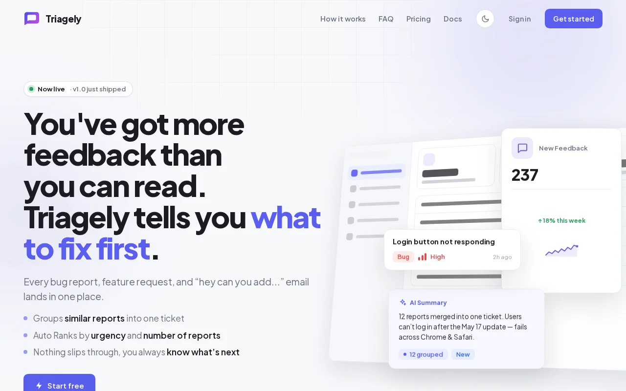 A way to respect all your user feedback and your time