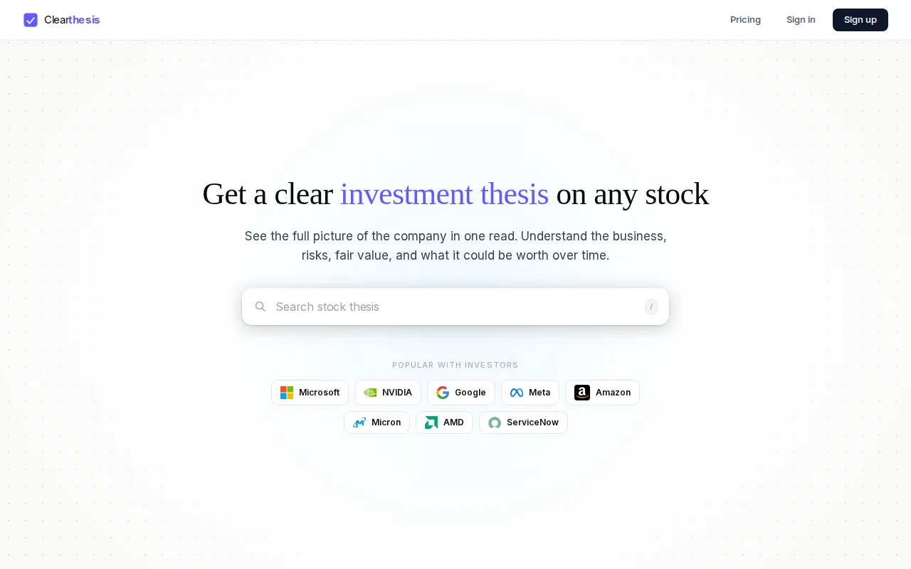 Clearthesis – Get a clear investment thesis for any public US company