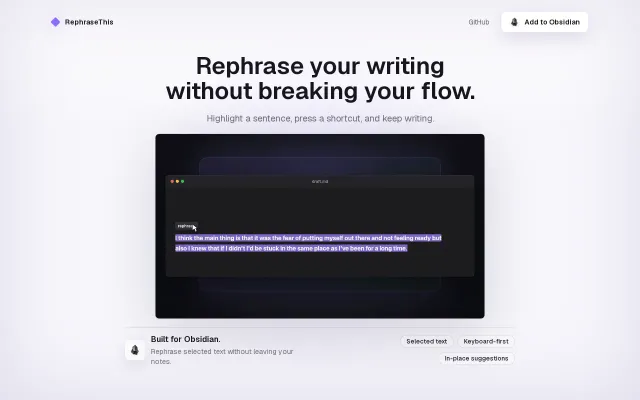 Built an Obsidian plugin that rephrases your writing without takin over