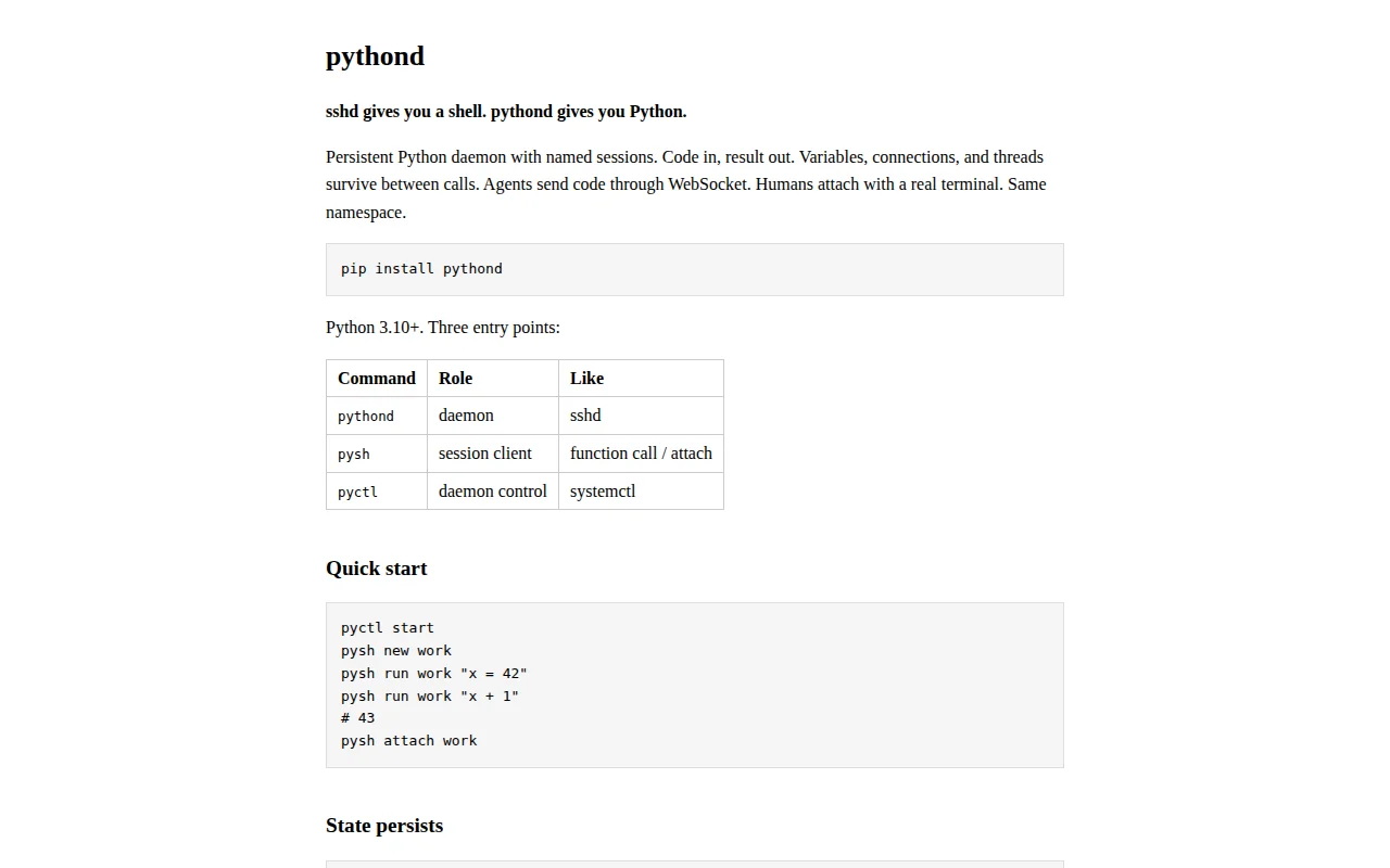 Pythond, Persistent Python daemon where state survives across calls