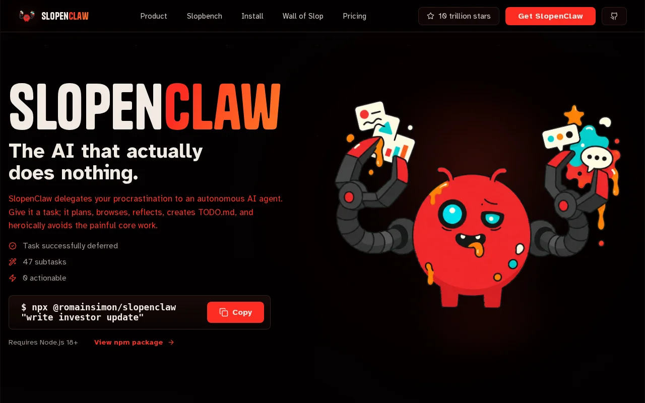 SlopenClaw, an AI agent that procrastinates for you