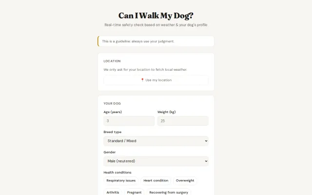 Can I Walk My Dog? Weather-based safety calculator for dog walks