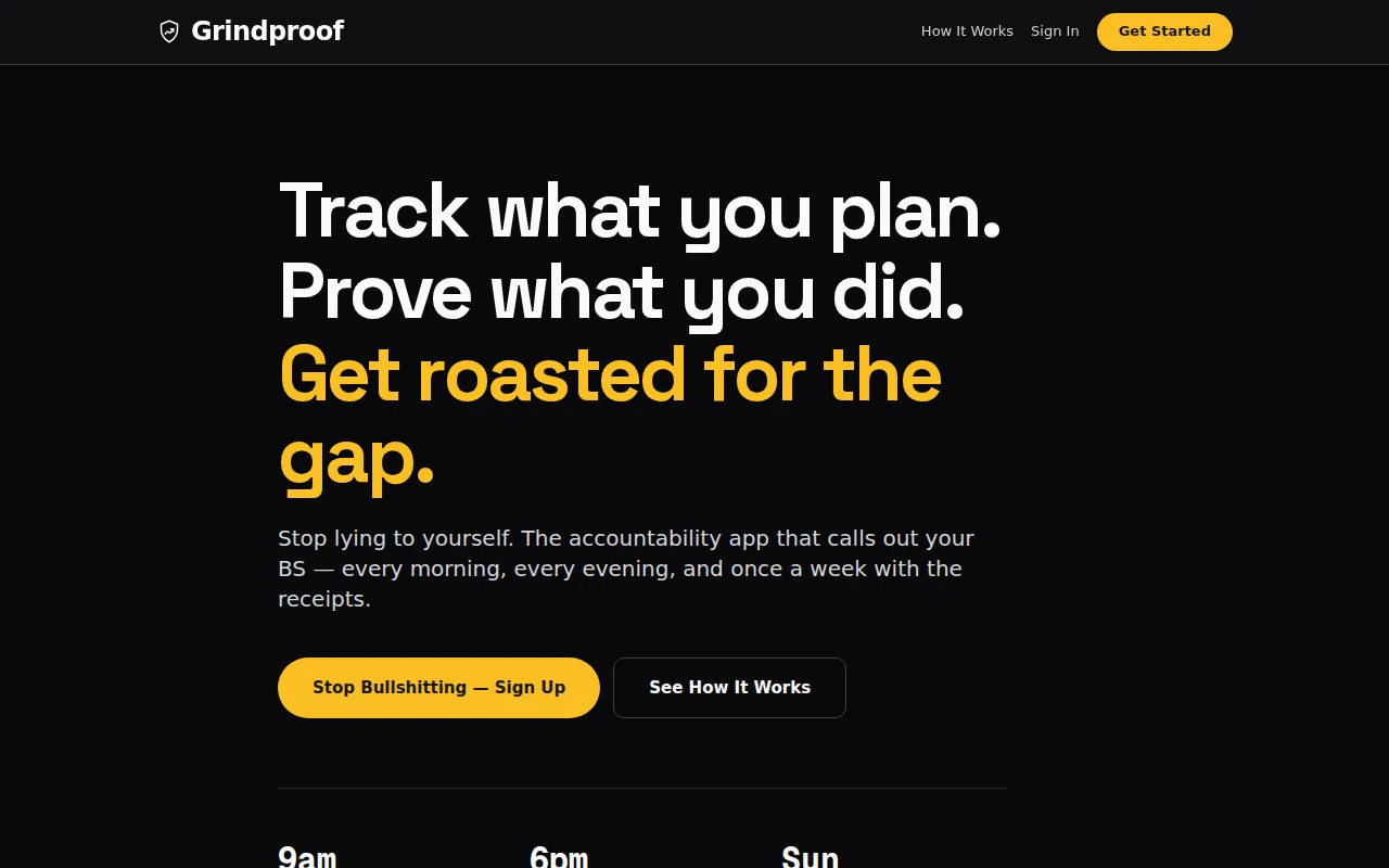 GrindProof – accountability app that roasts your plan-vs-reality gap