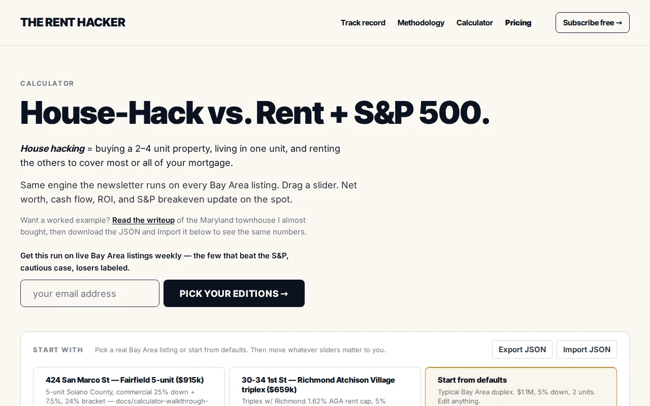 I built a house-hack calculator that told me to keep renting