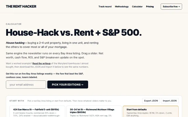 I built a house-hack calculator that told me to keep renting