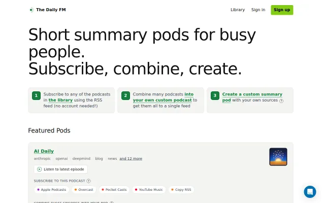 The Daily FM – Turn any source into a daily podcast
