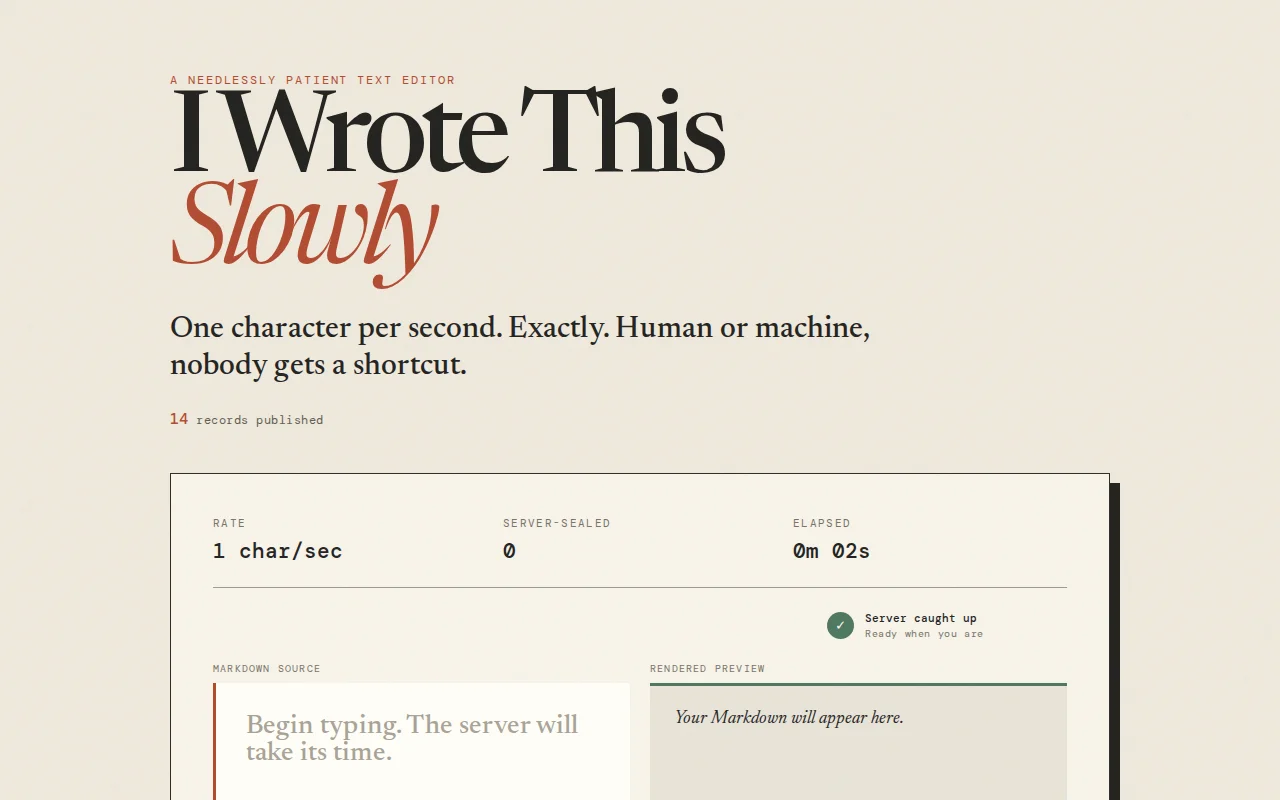 I wrote this slowly, a needlessly patient text editor