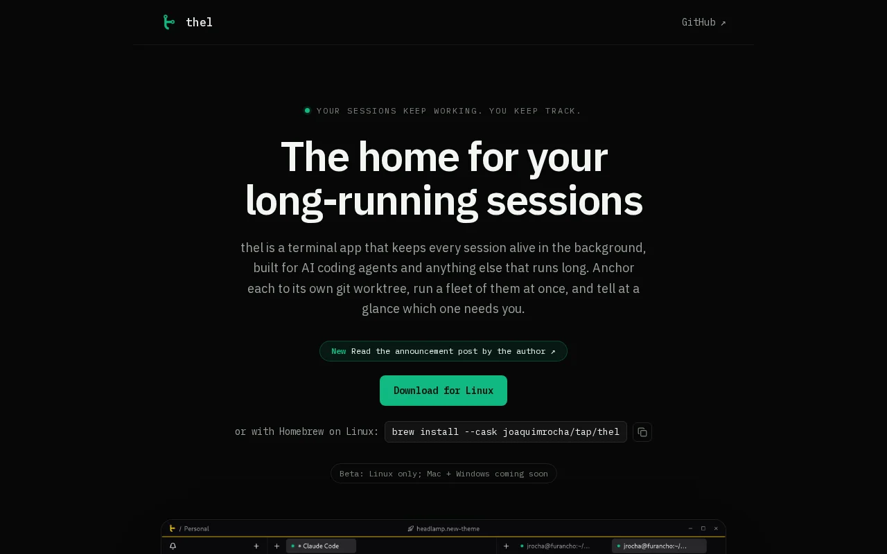 Thel, a terminal app for long running sessions